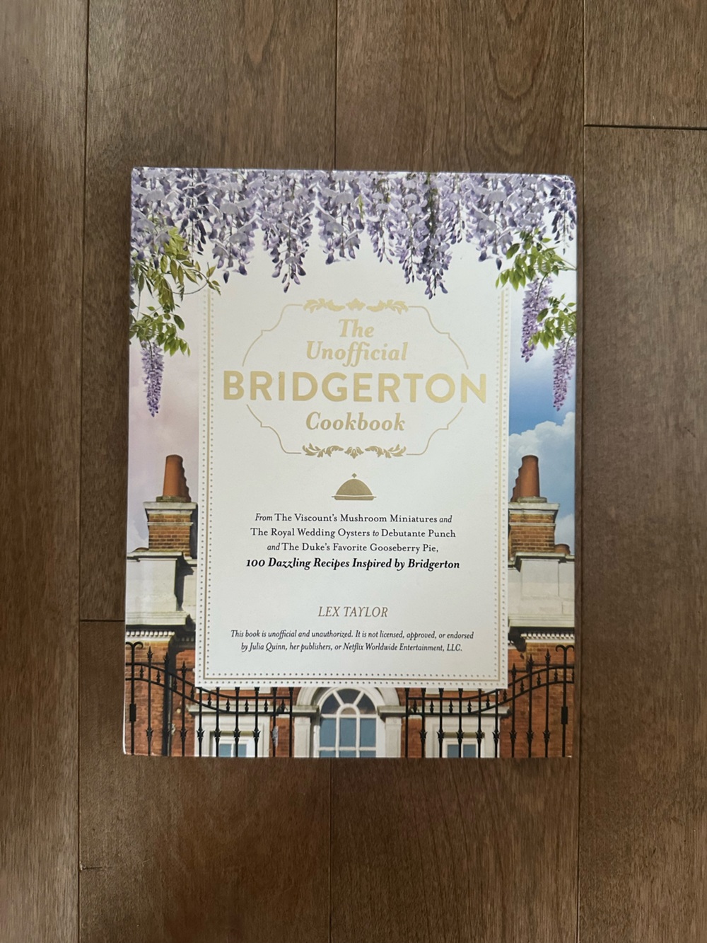 The Unofficial Bridgerton Cookbook